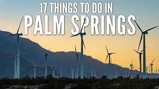 17 Things to Do in Palm Springs