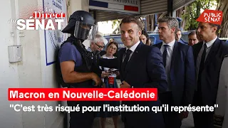Macron en Nouvelle-Calédonie : "C'est très risqué pour l'institution qu'il représente"