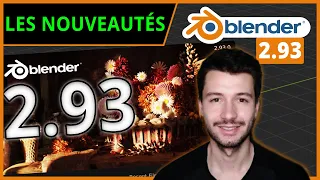 LES NOUVEAUTÉS DE LA VERSION 2.93 | Blender 2.93 [TUTO FR]