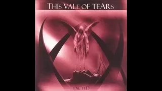This Vale Of Tears ‎– Exceed