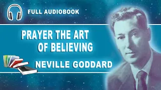 Full Audiobook  | | Prayer the art of believing - Neville Goddard