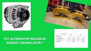 Czy alternator naładuje większy akumulator ?