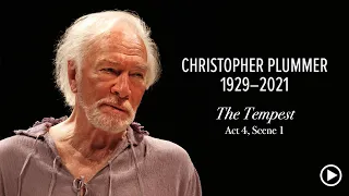 Remembering Christopher Plummer: 1929 - 2021 | Stratford Festival 2020