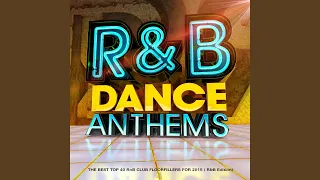 R & B Dance Anthems Continuous Mix