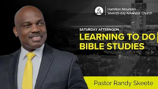 Pastor Randy Skeete - Learning to do Bible Studies