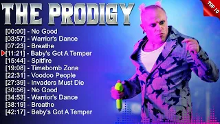 The Prodigy Top Of The Electropunk Hits 2023 - Most Popular Hits Playlist