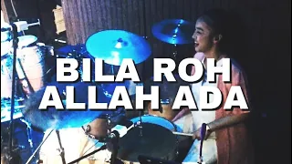 Bila Roh Allah Ada Drum Cam by Kezia Grace