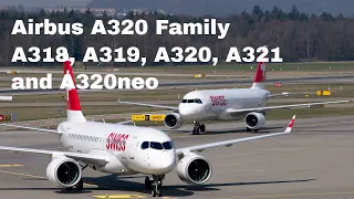 Airbus A320 Family of Aircraft, A318, A319, A320, A321 and A320neo