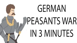 German Peasants War | 3 Minute History