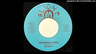 Blight - Wounded Knee - Obscure Private 70's Arizona Native American Psychedelic Garage Punk