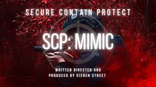 SCP: MIMIC | (SCP SHORT FILM) [4K]
