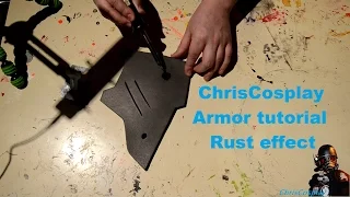 ChrisCosplay armor tutorial Rust effect
