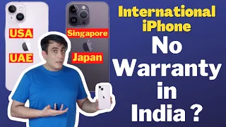 Does International iPhone have Warranty in India ?