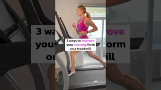 Treadmill Running Form #runningtips