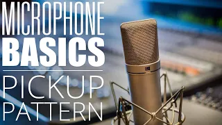 Microphone Basics: Pickup Patterns