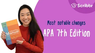 APA Manual 7th Edition: 17 Most Notable Changes | Scribbr 🎓