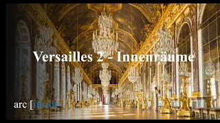 Versailles 2 - Innenräume