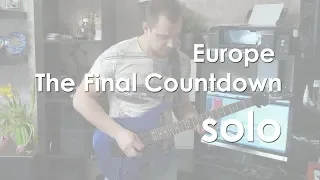 Europe - The Final Countdown solo