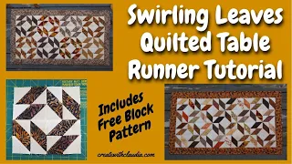 Swirling Leaves Quilted Fall Table Runner - Scrap Fabric Free Pattern