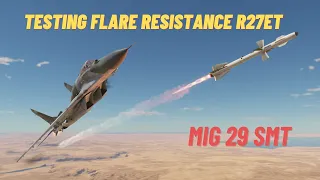 R27ET vs FLARES! || MIG 29 SMT || War Thunder Dev