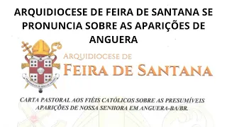 Arquidiocese de Feira de Santana se pronuncia sobre as aparições de Anguera