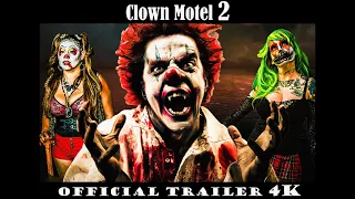 CLOWN MOTEL: 2 Death Do Us Part - Official Trailer #2 (2023) - [4k UHD]