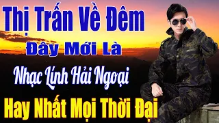 Thị Trấn Về Đêm..Liên Khúc Rumba Hải Ngoại Vượt Thời Gian, Hay Nhất Mọi Thời Đại, Đắm Say Bao Thế Hệ