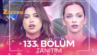 Kısmetse Olur: Aşkın Gücü 2. Sezon 133. Bölüm TANITIM