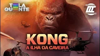 Chamada 2 do filme "Kong A Ilha da Caveira" em Tela Quente 02/09/2019