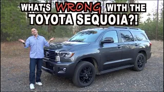 What's Wrong with the Toyota Sequoia?