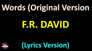 F.R. David - Words (Original Version 1983) (Lyrics version)