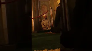 Ayasofya Ferruh Muştuer Sabah namazı sonrası muhteşem Mihrabiye, Zikir, Dua