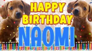 Happy Birthday Naomi! ( Funny Talking Dogs ) What Is Free On My Birthday