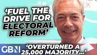 Nigel Farage's Reform UK result will 'FUEL the drive for electoral reform' from FPTP system