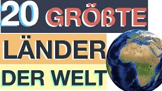 Größte Länder der Welt – TOP 20