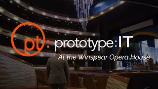 Prototype IT - Winspear Opera House Event