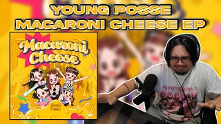 ONE OF THE STRONGEST DEBUT EP'S THIS YEAR!!! | YOUNG POSSE "MACARONI CHEESE EP" Reaction/Review