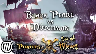 Sea of Thieves: Huge Naval Battle!  Black Pearl VS Flying Dutchman | Pirates of the Caribbean