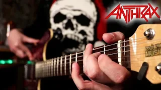 TOP 10 ANTHRAX RIFFS