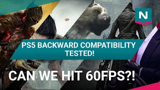 PS5 Backward Compatibility TESTED - Frame Rates analysed - Can we hit 60fps??