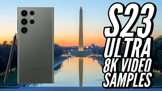 Samsung Galaxy S23 Ultra 8K Video Samples Entire Video Shot In 8K 30fps