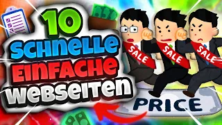 10 SCHNELLE und EINFACHE Webseiten mit denen du im INTERNET Geld verdienen kannst 2024💰🤑