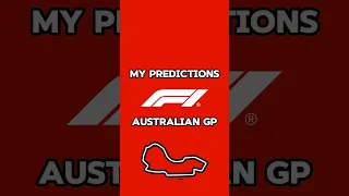 MY PREDICTIONS 🇦🇺🏁 #f1 #formula1 #f12024 #australiangp #f1shorts #fausnatxo #f1memes