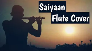 Saiyaan ~ Kailash Kher | Flute Cover | Sanjay Paspureddy #sp