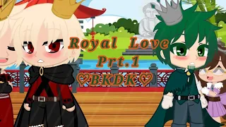 👑Royal Love❤|GCMM|BKDK|Prt.1|Royal AU|Read Description|Inspired by HinaGach|