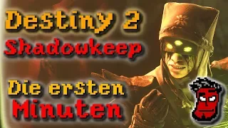 Destiny 2 Shadowkeep: Die ersten Minuten | Gameplay [German Deutsch]