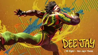 Street Fighter 6 Dee Jay's Theme - All Right!