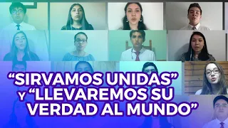 Sirvamos Unidas/Llevaremos Su verdad al mundo