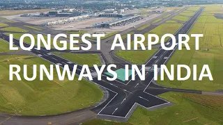 Top 10 Longest Runways in India