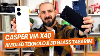 AMOLED Teknoloji 3D Glass Tasarımlı Casper VIA X40'ı İnceledik!